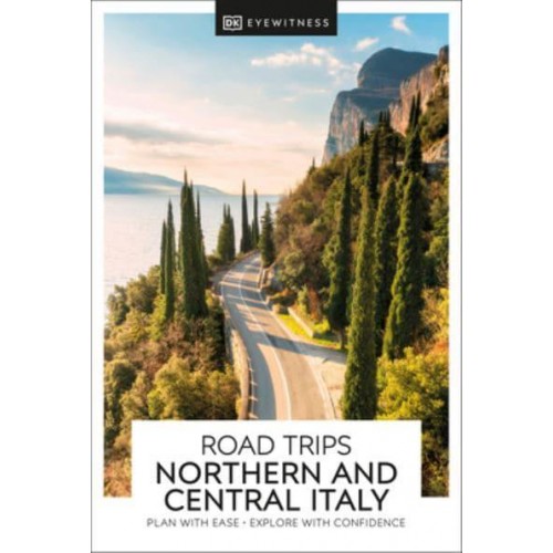 Northern & Central Italy - Road Trips
