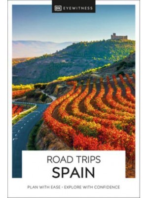 Road Trips Spain - Travel Guide