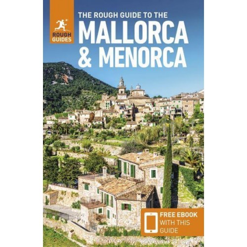 The Rough Guide to Mallorca & Menorca Written and Researched by Phil Lee - Rough Guides Main Series