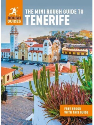 The Mini Rough Guide to Tenerife - Mini Rough Guides