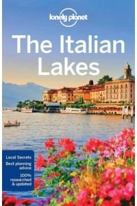 The Italian Lakes - Travel Guide