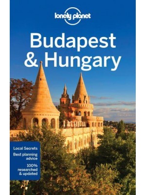 Budapest & Hungary - Travel Guide