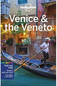 Venice & The Veneto - Travel Guide