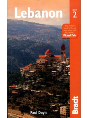 Lebanon The Bradt Travel Guide