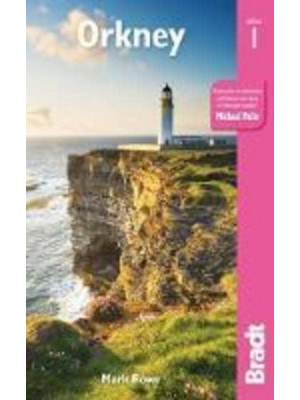 Orkney The Bradt Travel Guide