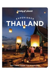 Experience Thailand - Travel Guide