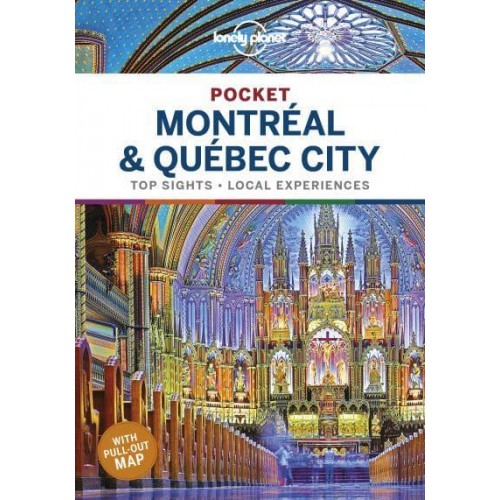 Pocket Montréal & Québec City Top Sights, Local Experiences - Pocket Guide