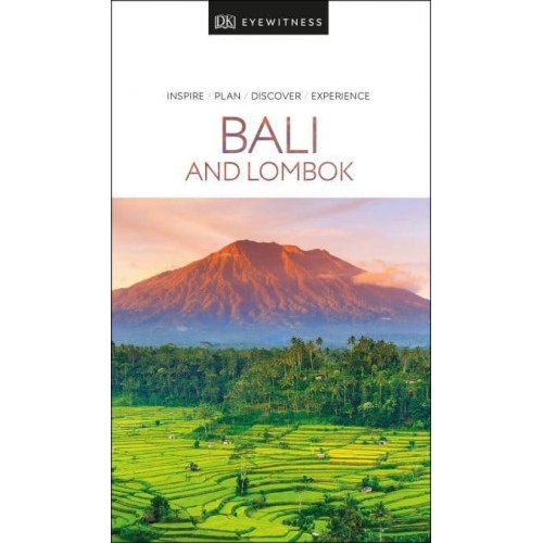 Bali and Lombok - DK Eyewitness