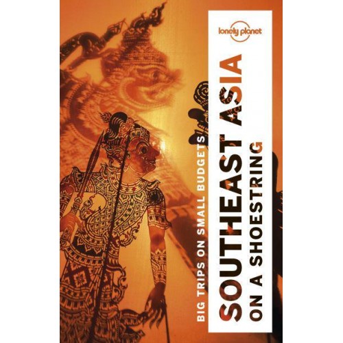 Southeast Asia on a Shoestring