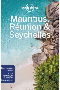 Mauritius, Réunion & The Seychelles - Travel Guide