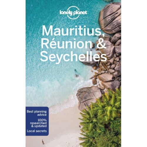 Mauritius, Réunion & The Seychelles - Travel Guide