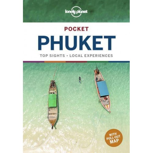 Pocket Phuket Top Sights, Local Experiences - Pocket Guide