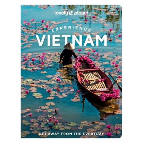 Experience Vietnam - Travel Guide