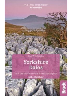 Yorkshire Dales Local, Characterful Guides to Britain's Special Places - Slow Travel