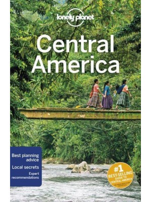 Central America - Travel Guide