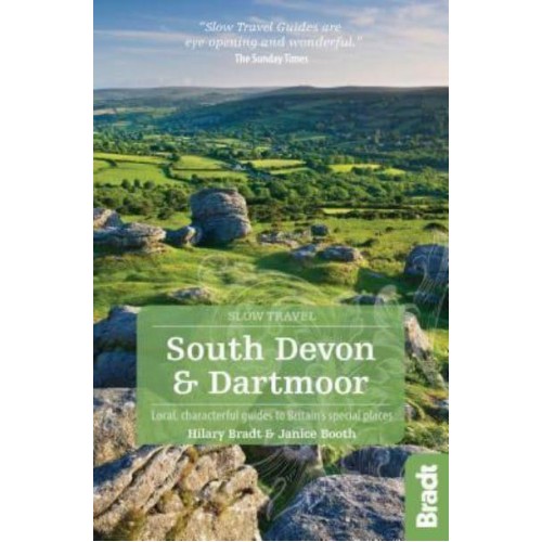South Devon & Dartmoor Local, Characterful Guides to Britain's Special Places - Slow Travel