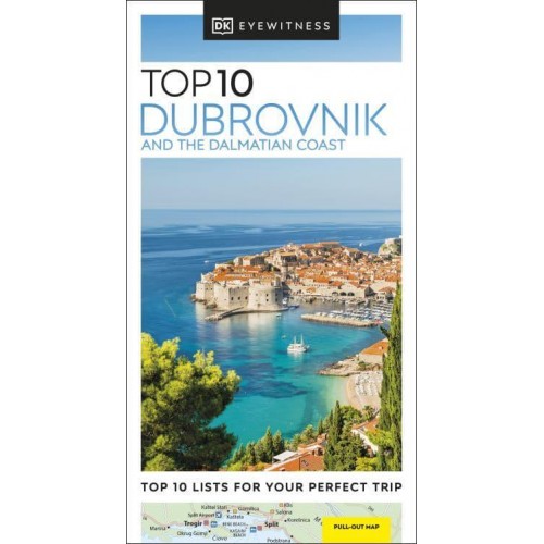 Dubrovnik and the Dalmatian Coast - DK Eyewitness Travel Top 10