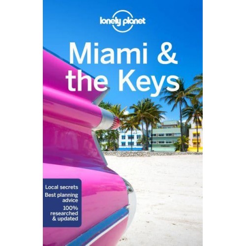 Miami & The Keys - Travel Guide