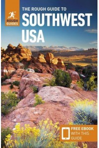 The Rough Guide to Southwest USA - Rough Guides