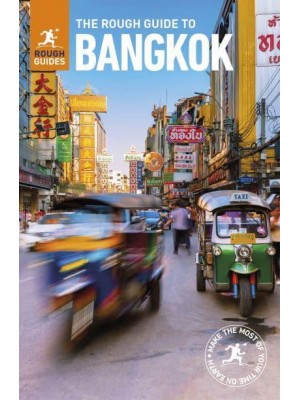 The Rough Guide to Bangkok - Rough Guides Main Series