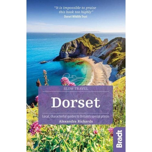 Dorset Local, Characterful Guides to Britain's Special Places - Slow Travel