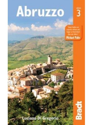 Abruzzo The Bradt Travel Guide