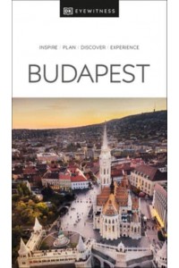 Budapest - Travel Guide