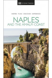 Naples and the Amalfi Coast - Travel Guide