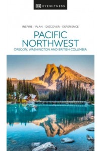 Pacific Northwest - Travel Guide