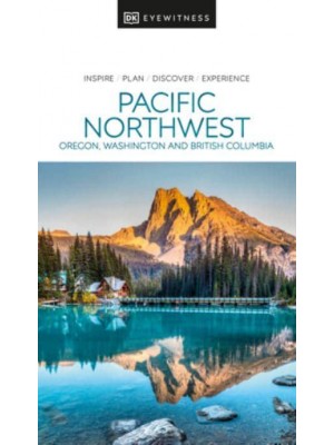 Pacific Northwest - Travel Guide