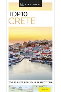 Top 10 Crete - DK Eyewitness