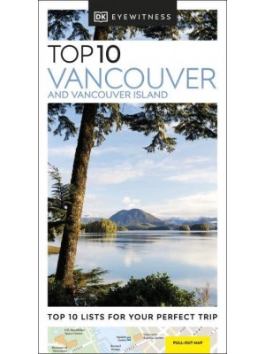 Top 10 Vancouver and Vancouver Island - Pocket Travel Guide