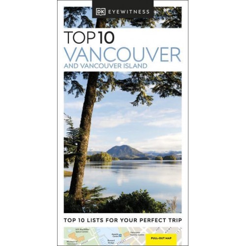 Top 10 Vancouver and Vancouver Island - Pocket Travel Guide