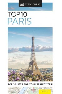 Top 10 Paris - DK Eyewitness