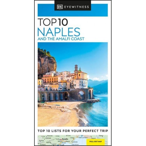 Naples and the Amalfi Coast - DK Eyewitness Top 10 Travel Guides