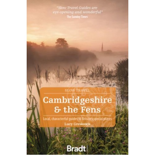 Cambridgeshire & The Fens - Slow Travel
