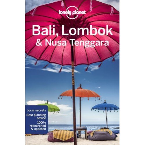 Bali, Lombok & Nusa Tenggara - Travel Guide