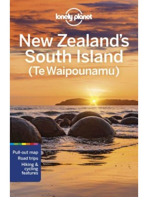 New Zealand's South Island - Travel Guide