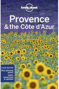 Provence & The Côte d'Azur - Travel Guide
