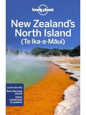 New Zealand's North Island - Travel Guide