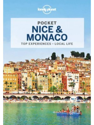 Pocket Nice & Monaco Top Experiences, Local Life - Pocket Guide