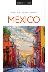 Mexico - DK Eyewitness