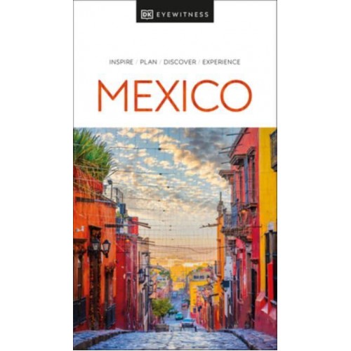 Mexico - DK Eyewitness