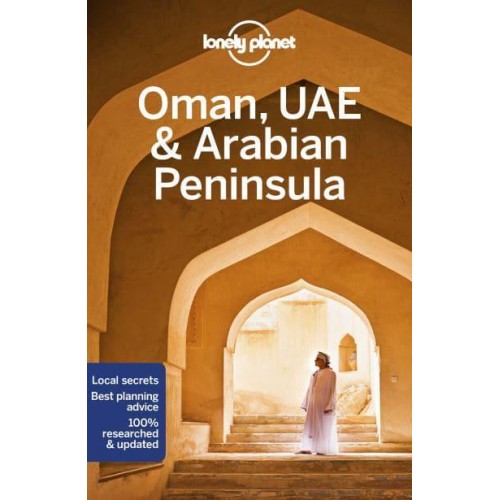 Oman, UAE & Arabian Peninsula - Travel Guide