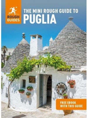 The Mini Rough Guide to Puglia - Mini Rough Guides