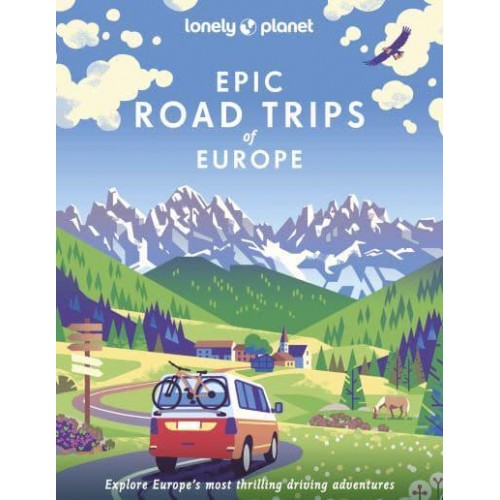 Epic Road Trips of Europe