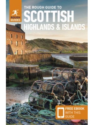 The Rough Guide to Scottish Highlands & Islands - Rough Guides