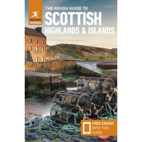 The Rough Guide to Scottish Highlands & Islands - Rough Guides