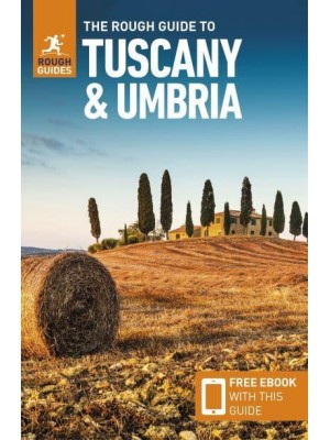 The Rough Guide to Tuscany & Umbria - Rough Guides Main Series
