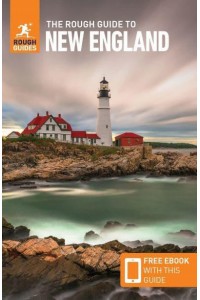 The Rough Guide to New England - Rough Guides Main Series